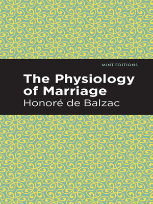 cover image of The Physiology of Marriage
